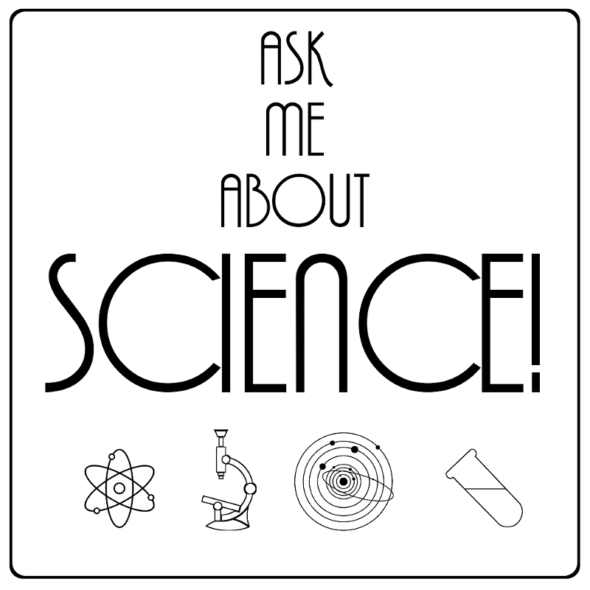 Ask Me About Science