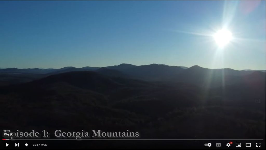 Serenity Earth: Episode 1- Georgia Mountains